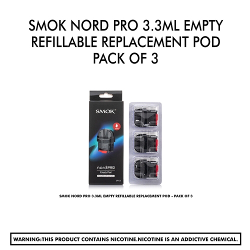 SMOK Nord Pro 3.3ML Empty Refillable Replacement Pod - Pack of 3
