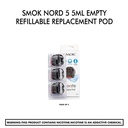 SMOK Nord 5 5ML Empty Refillable Replacement Pod