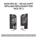 SMOK RPM 85 / 100 6ML Empty Refillable Replacement Pod - Pack of 3