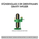 Stündenglass X DR.GREENTHUMB'S Gravity Infuser
